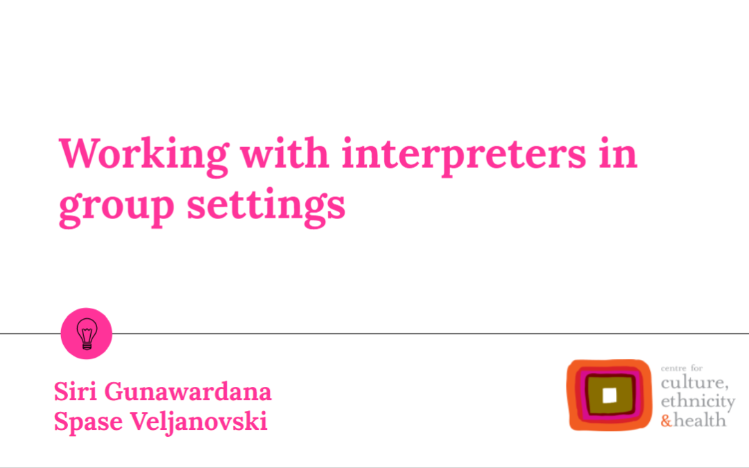 Working with interpreters in group settings