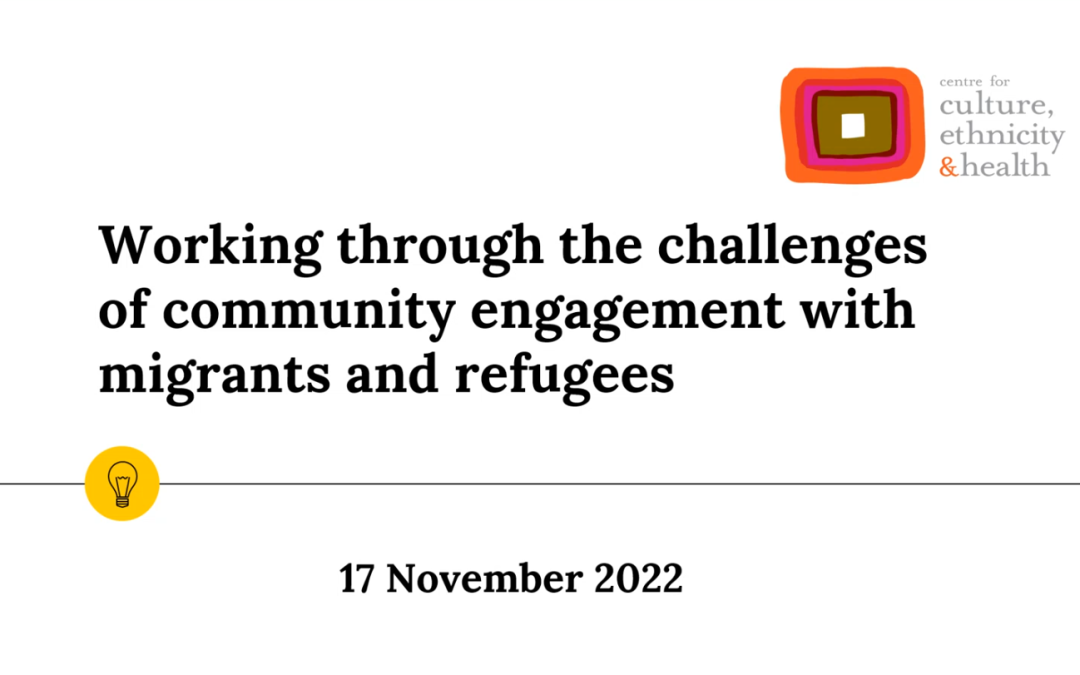 Working Through the Challenges of Community Engagement with Migrants and Refugees